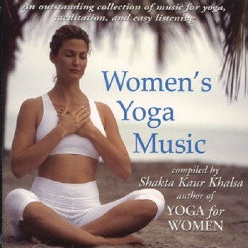 Shakta Kaur Khalsa - Women's Yoga Music (2010)