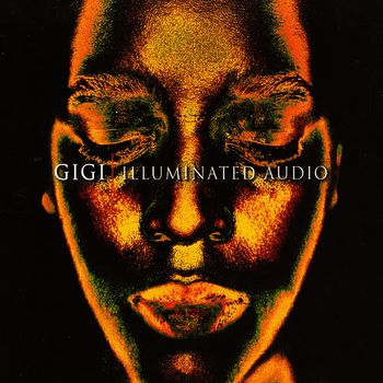 Gigi - Illuminated Audio (2003)