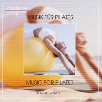 Geoff Rowell - Musik f&#252;r Pilates (2002)