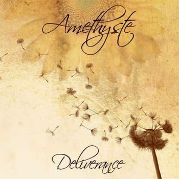 Amethyste - Deliverance (2011)