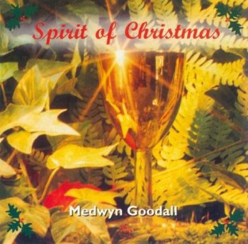Medwyn Goodall - Spirit of Christmas (1997)