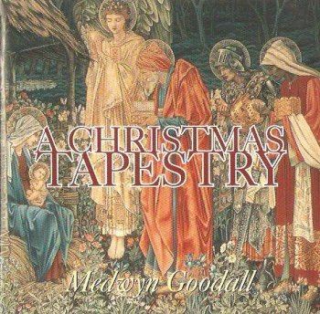 Medwyn Goodall - A Christmas Tapestry (1998)