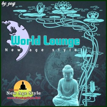 New Age Style - World Lounge (2012)