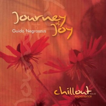 Guido Negraszus - Journey of Joy. Vol.02 (2011)
