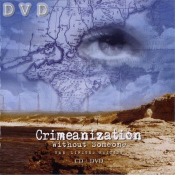 Crimeanization - Without Someone "The Favorites" DVD (2011)