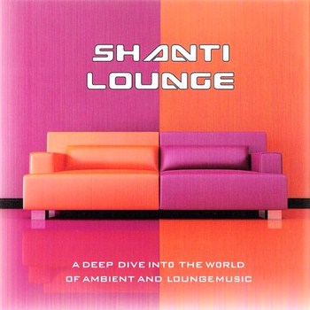 Shanti Lounge (2010)