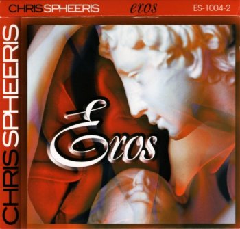Chris Spheeris - Eros (1997)