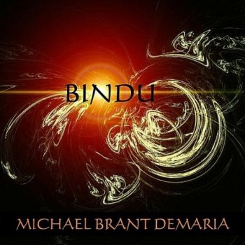 Michael Brant Demaria - Bindu (2012)
