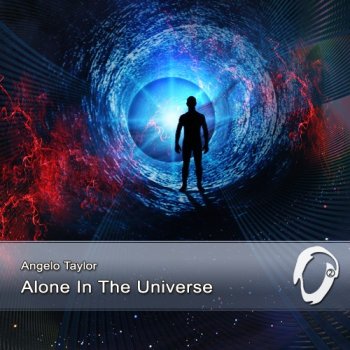 Angelo Taylor - Alone in the Universe (2006)