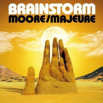 Majeure & Steve Moore - Brainstorm (2012)