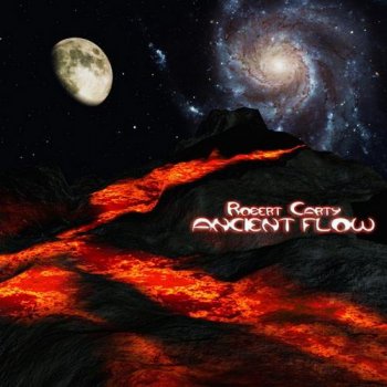 Robert Carty - Ancient Flow (2011)