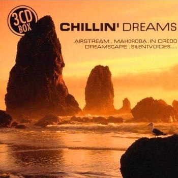 Chillin' Dreams (2005)