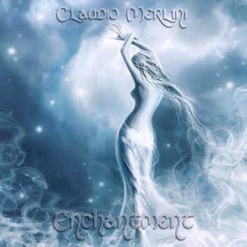 Claudio Merlini - Enchantment (2012)
