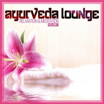 Ayurveda Lounge (2012)
