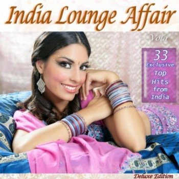 India Lounge Affair (2012)