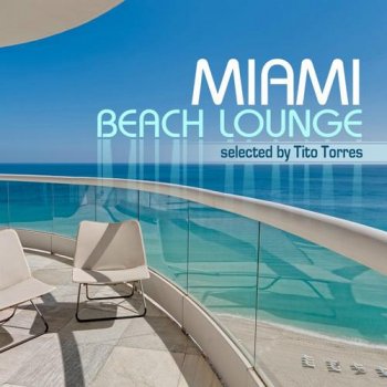 Miami Beach Lounge (2012)