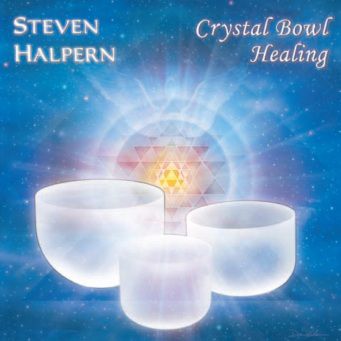 Steven Halpern - Crystal Bowl Healing (2003)