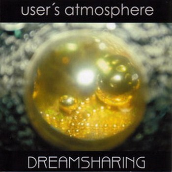 User's Atmosphere - Dreamsharing (2002)