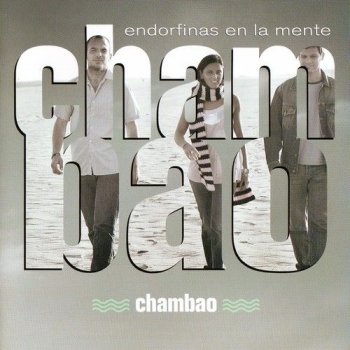 Chambao - Endorfinas En La Mente (2003)