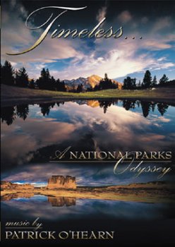 Timeless... A National Parks Odyssey (2002)