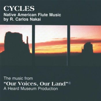 R. Carlos Nakai - Cycles (1985/1993)