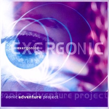 Sonic Adventure Project - Exergonic (2004)