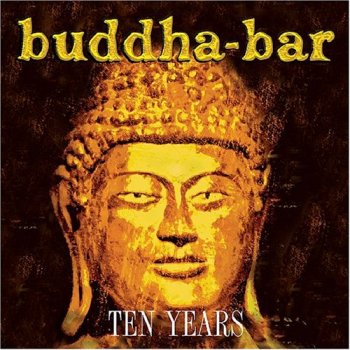 BuddhaBar - Ten Years (2006)