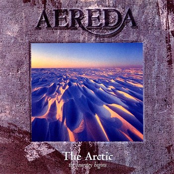 Aereda - The Arctic: The Journey Begins (1997)