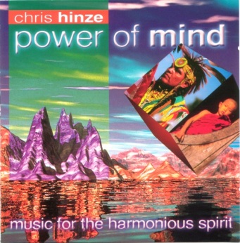 Chris Hinze - Power of Mind (1999)