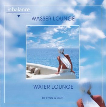 Lynn Wright - Wasser Lounge. Water Lounge (2011)