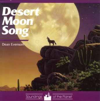 Dean Evenson - Desert Moon Song (1991)