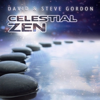 David & Steve Gordon - Celestial Zen (2012)