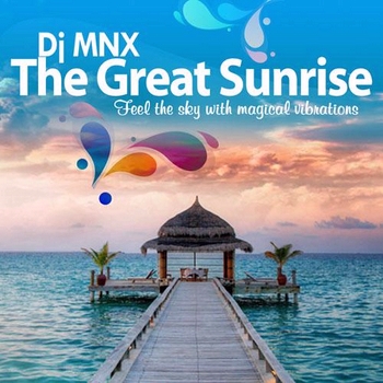 DJ MNX - The Great Sunrise (2012)