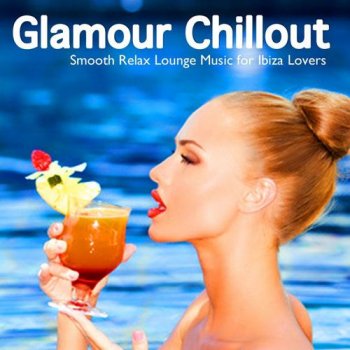 Glamour Chillout (2012)