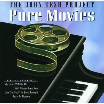 The John Tesh Project - Pure Movies (1998)