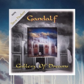 Gandalf feat. Steve Hackett - Gallery Of Dreams + Live. 3CD (1992,2012)