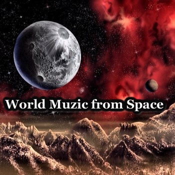 World Muzic from Space (1-11)