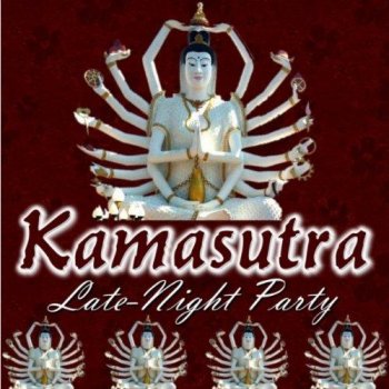 Kamasutra Late-Night Party (2012)