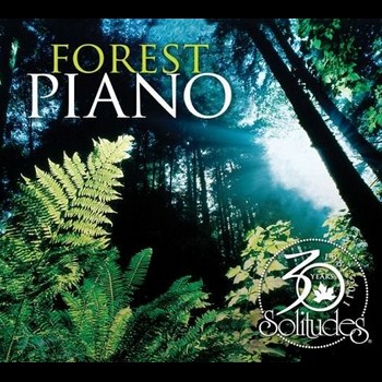 Dan Gibson & John Herberman - Forest Piano - 30 Years Solitudes (2012)