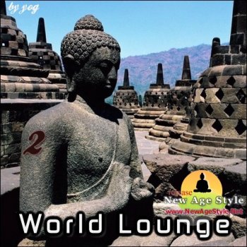 New Age Style - World Lounge 2 (2012)