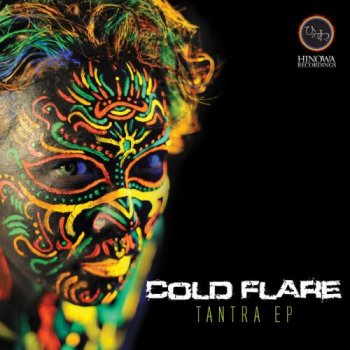 Cold Flare - Tantra EP (2012)