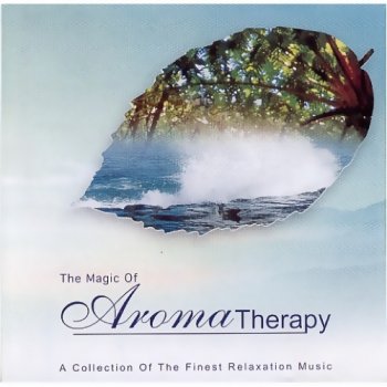 The Magic Of Aromatherapy 2CD (2002)