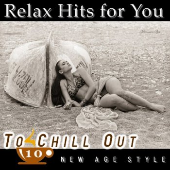 New Age Style - To Chill Out 10 (2012)