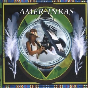 Amer-Inkas (2010-2012)