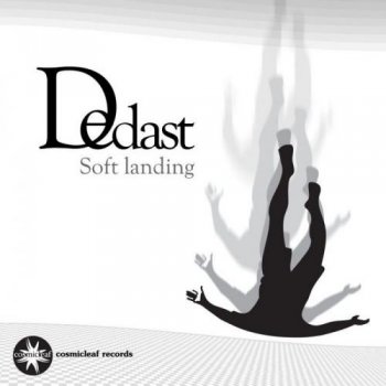Dedast - Soft Landing (2012)