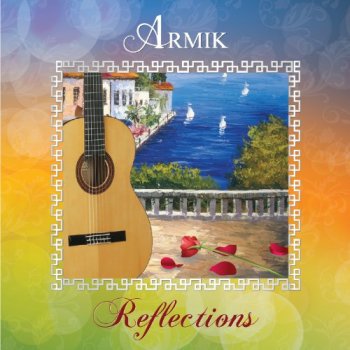 Armik - Reflections (2012)