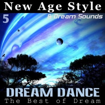 New Age Style & DreamSounds - Dream Dance 5 (2012)