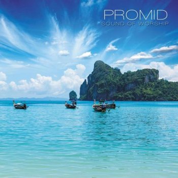 PrOmid - Sound Of Worship (2012)