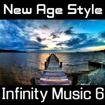 New Age Style - Infinity Music 6 (2013)