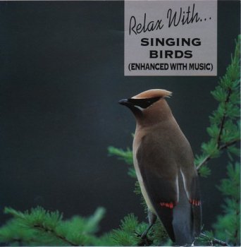 Relax With... - Singing Birds (1993)